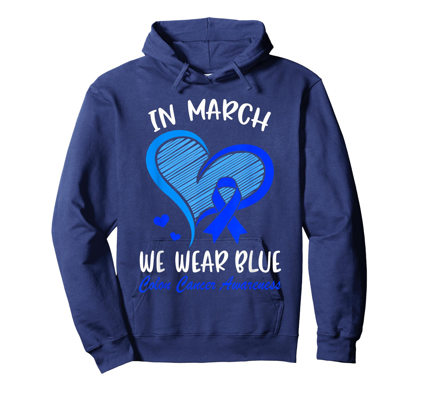 in March We Wear Blue Ribbon Colon Cancer Awareness Heart T-Shirt