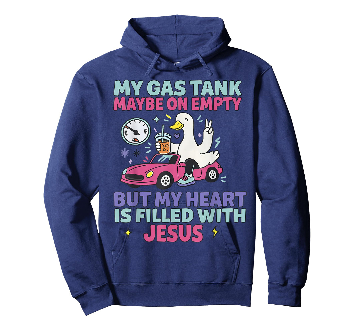 My Gas Tank May Be On Empty But My Heart is Filled with T-Shirt