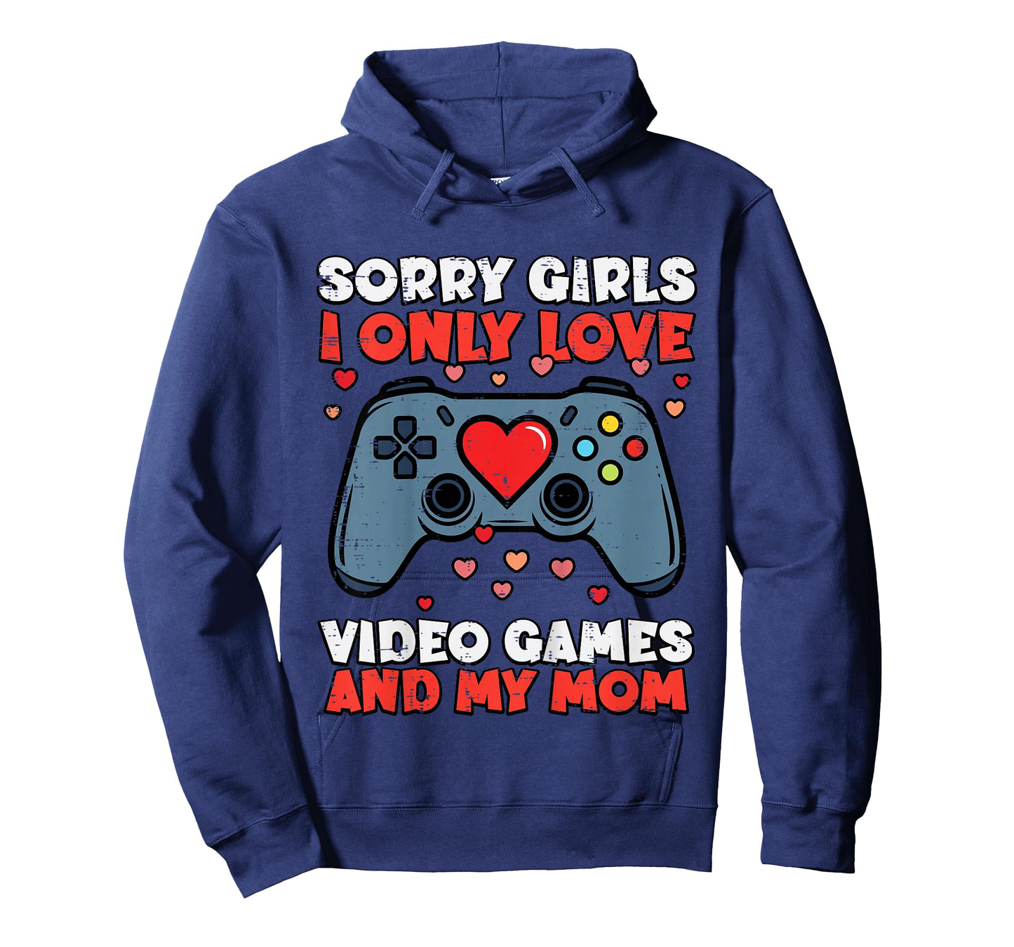 Kids Sorry Girls Video Games and Mom Valentines Day Gamer Boys T-Shirt
