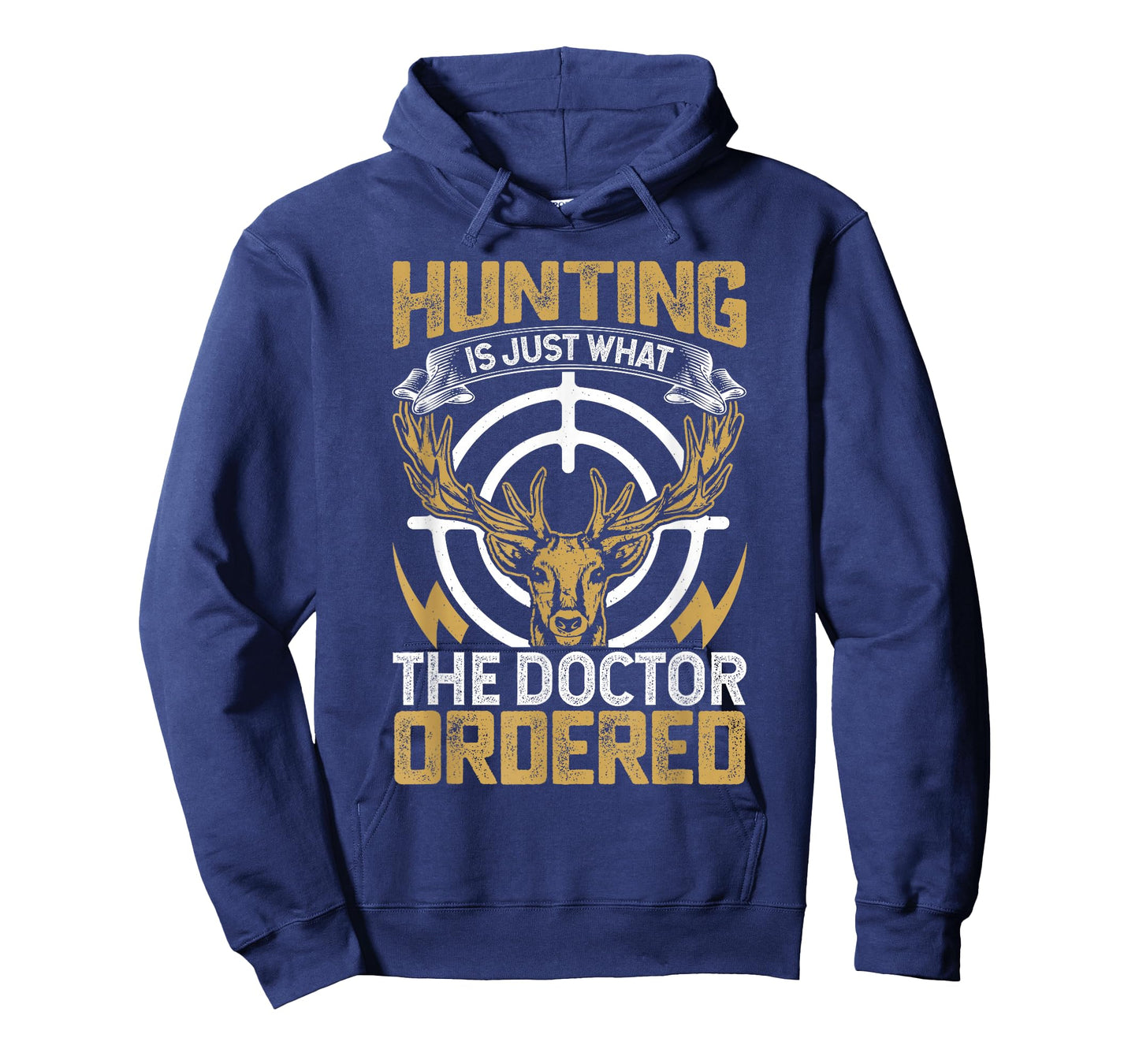 Hunting is Just What The Doctor Ordered T-Shirt