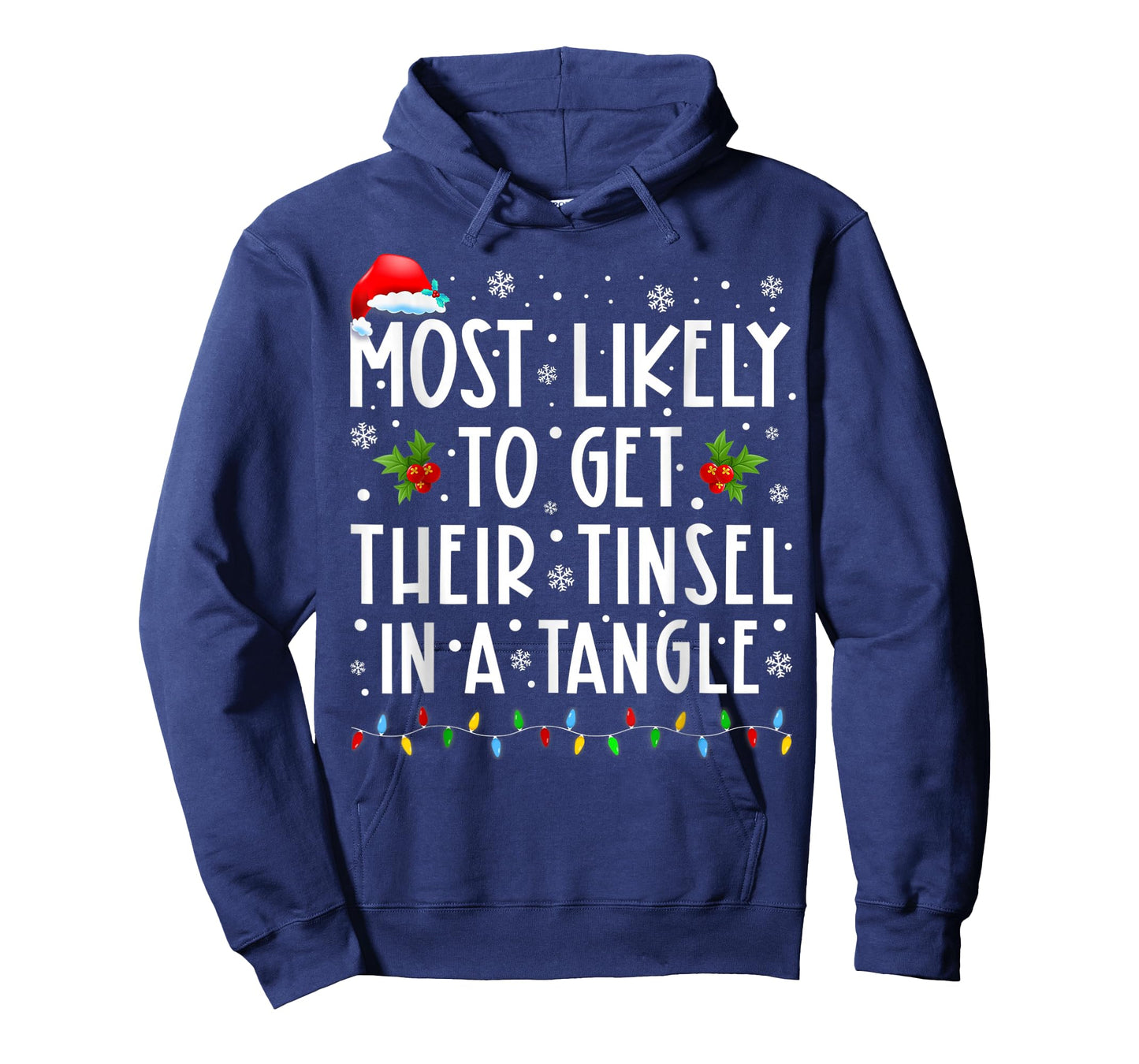 Most Likely to Get Their Tinsel in A Tangle Christmas T-Shirt