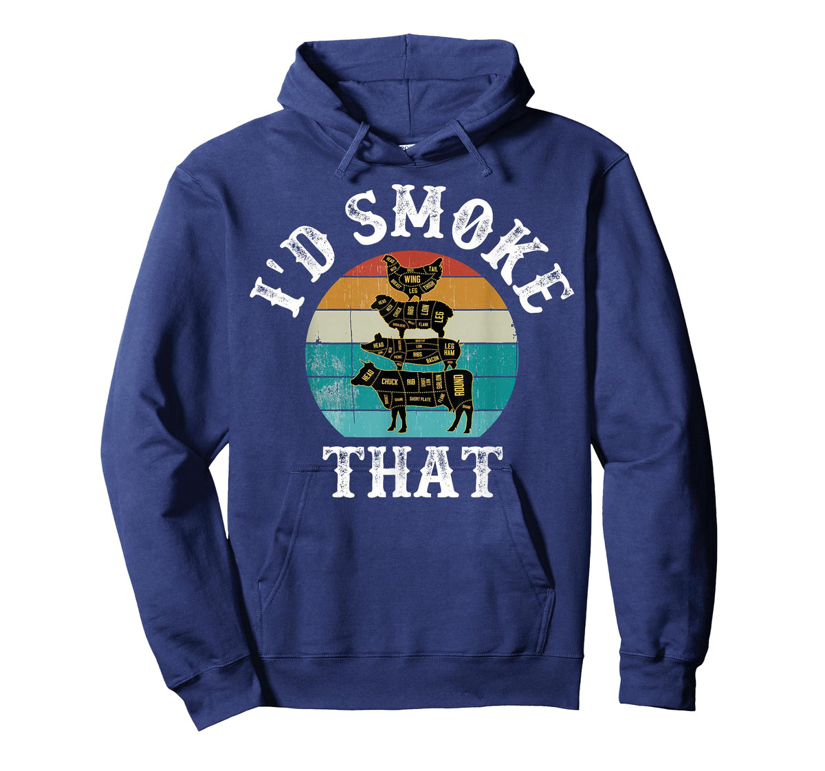 I’d Smoke That T-Shirt
