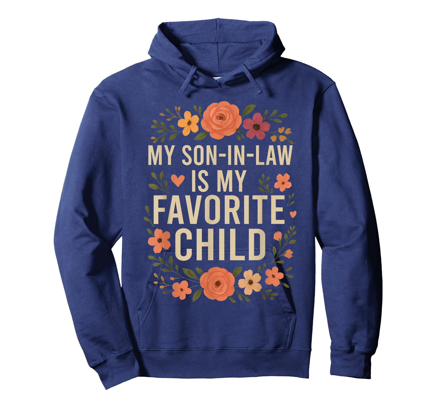 My Son in Law is My Favorite Child Funny Family Matching T-Shirt