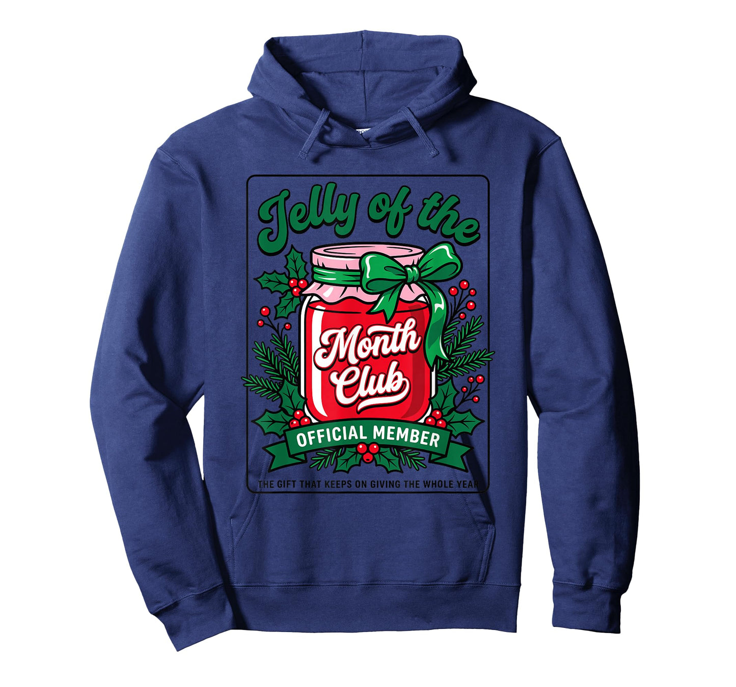Jelly of The Month Club Official Member Funny Christmas T-Shirt