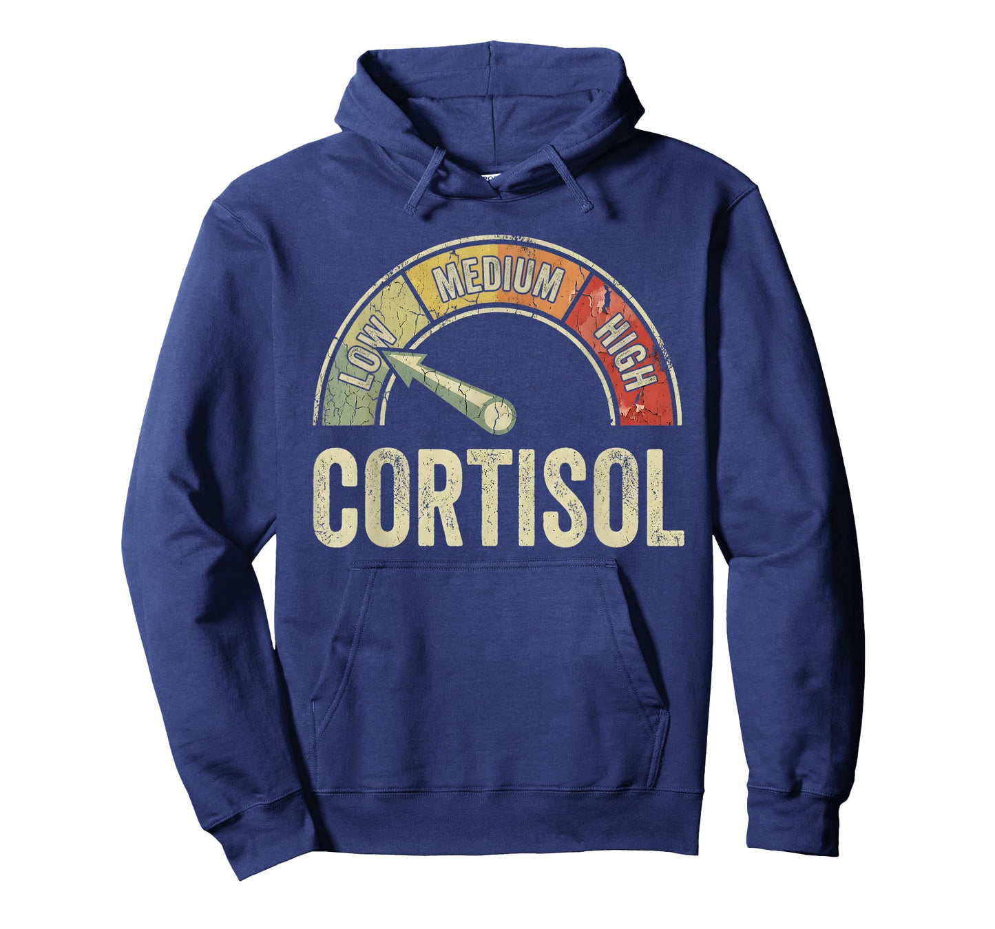 Low Cortisol Levels Funny Distressed Meme Saying T-Shirt