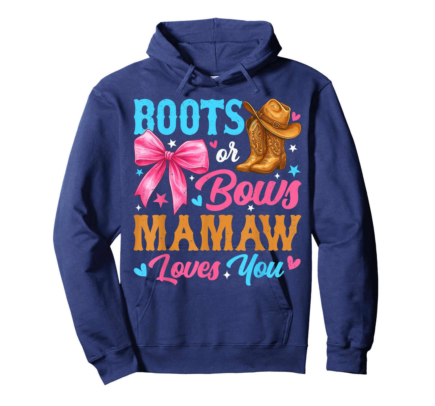 Boots or Bows Mamaw Loves You Gender Reveal Family T-Shirt