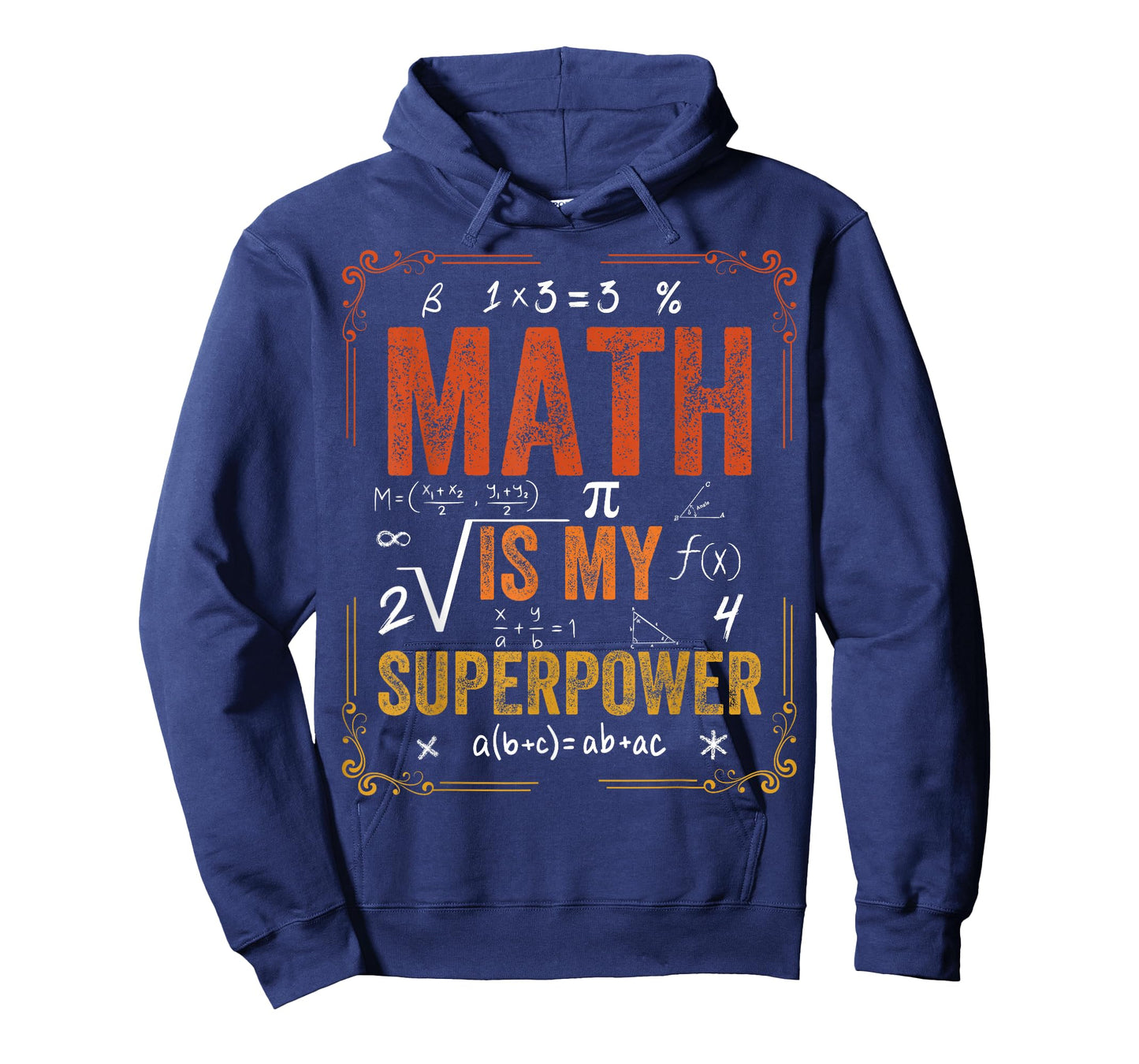 Math is My Superpower, Funny Math Lover T-Shirt