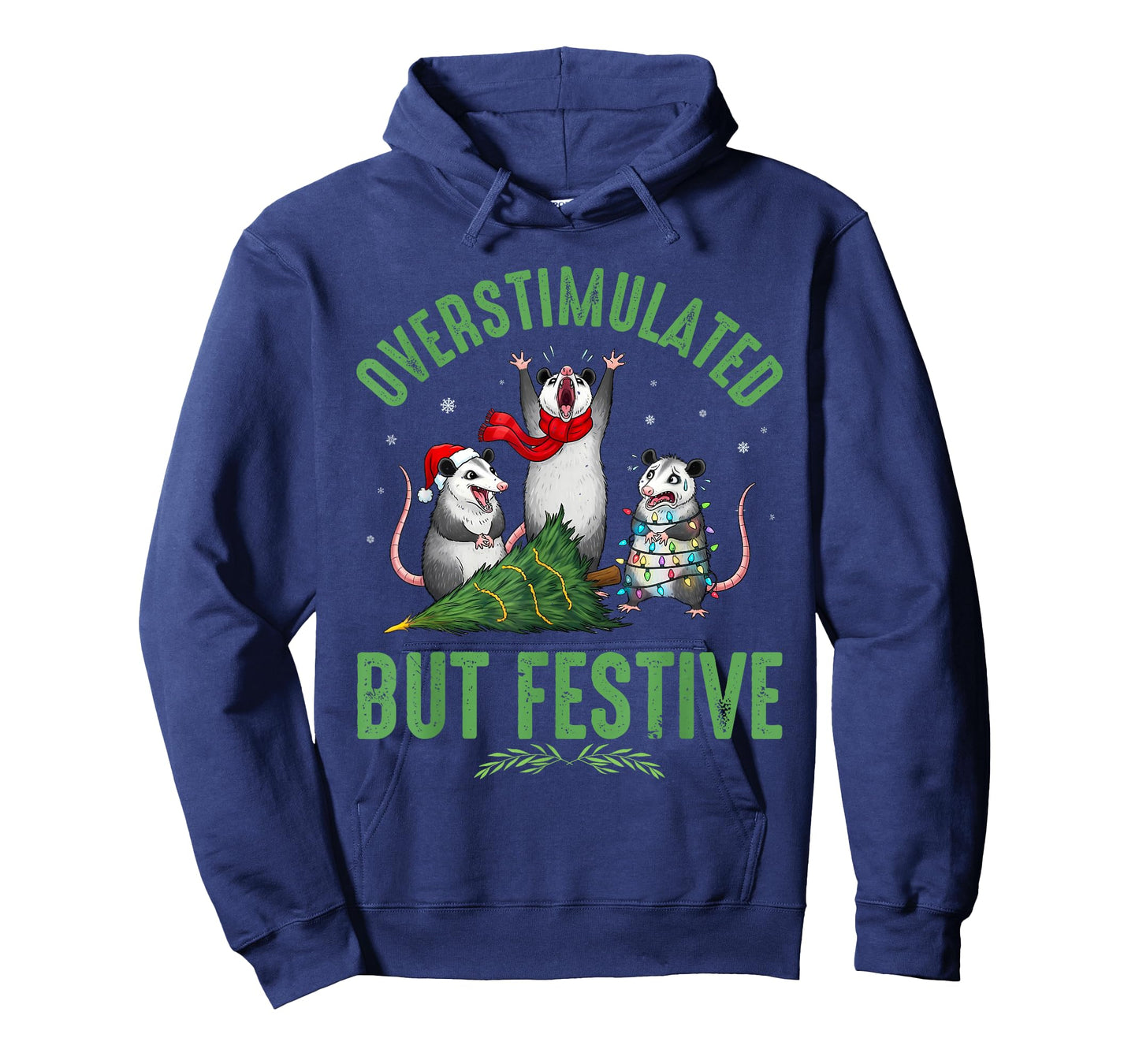Funny Overstimulated But Festive Christmas Possum Holiday T-Shirt