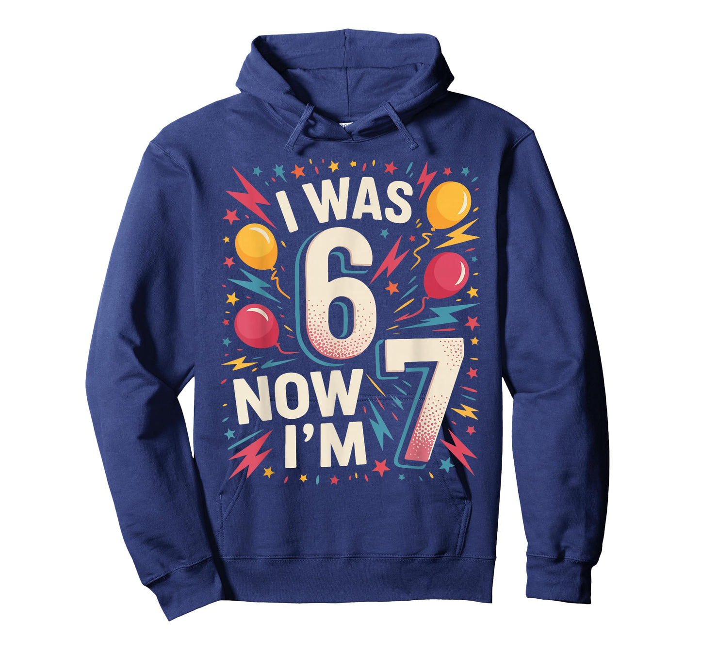 7 Year Old Birthday I was 6 Now I'm 7 67 Funny Kids T-Shirt