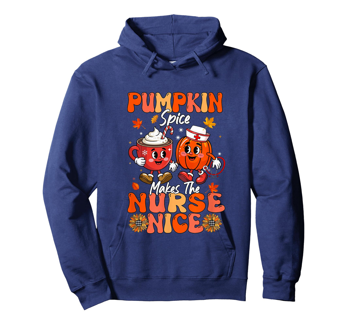 Pumpkin Spice Makes Nurse Nice Thanksgiving Coffee T-Shirt