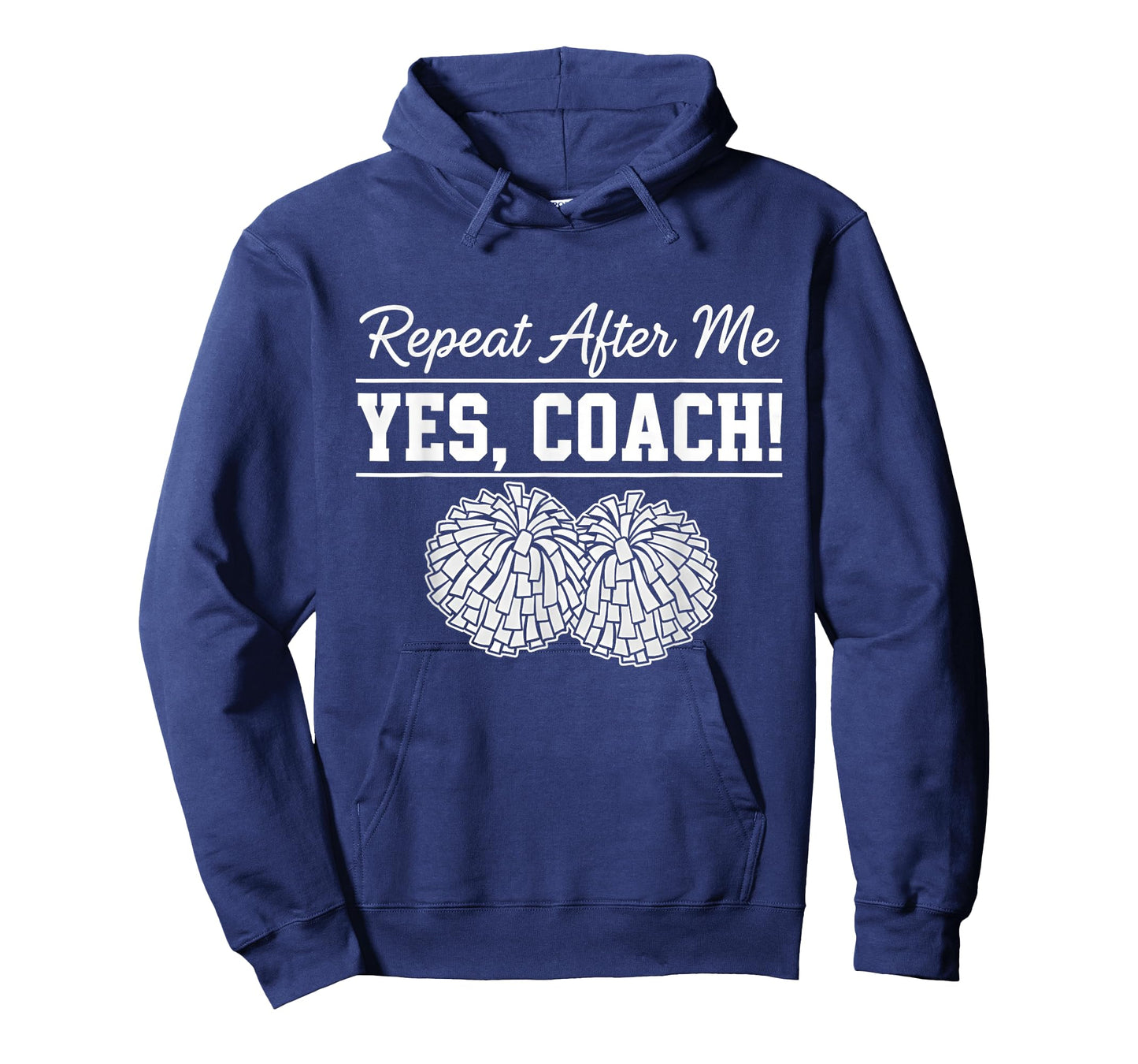 Repeat After Me Yes Coach Cheerleading Spirit T-Shirt