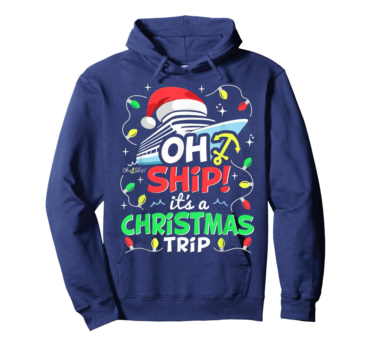 Oh Ship It's a Christmas Trip, Santa Family Christmas Cruise T-Shirt