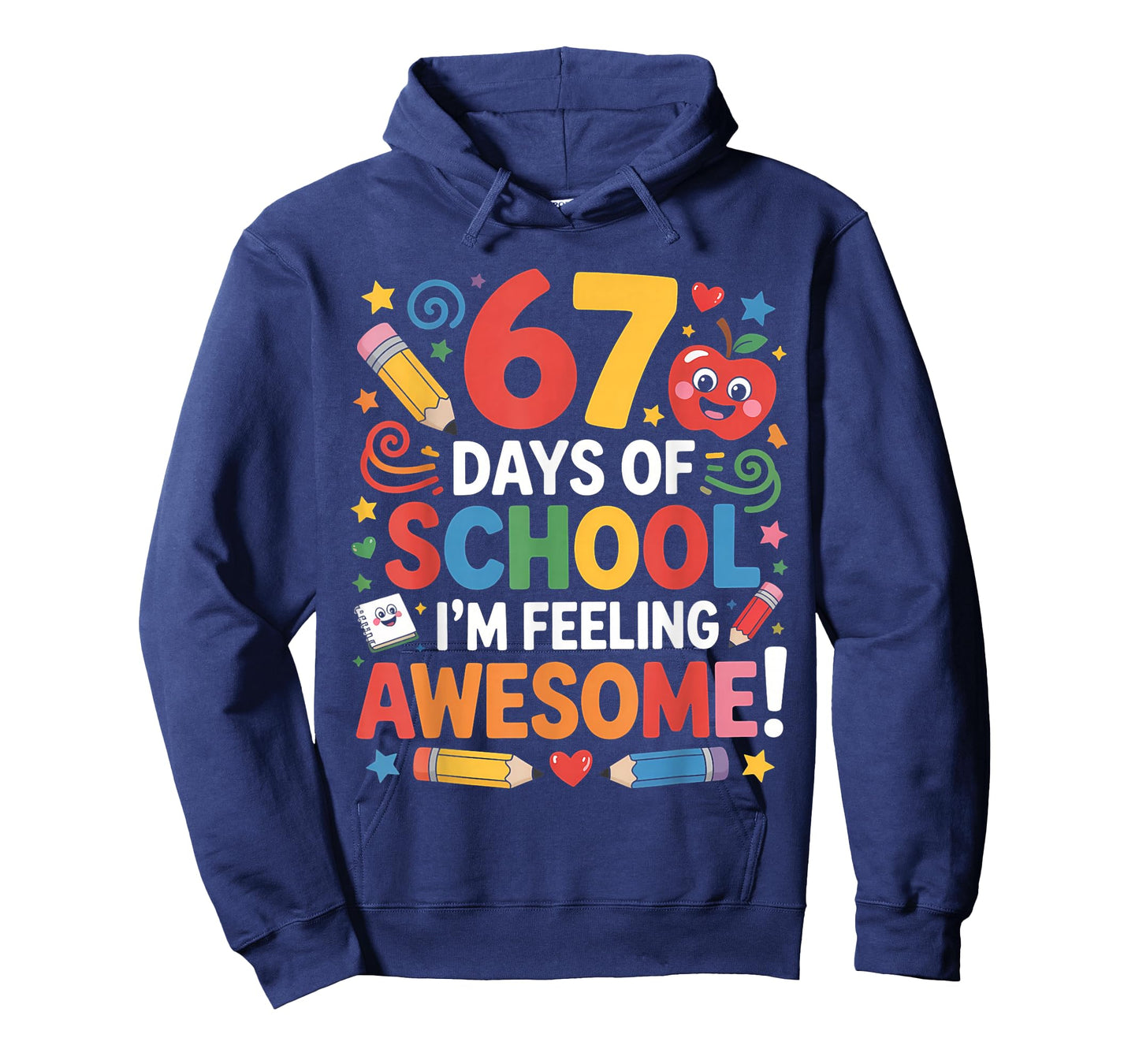 67 Days of School Feeling Awesome Meme 100th Day of School T-Shirt