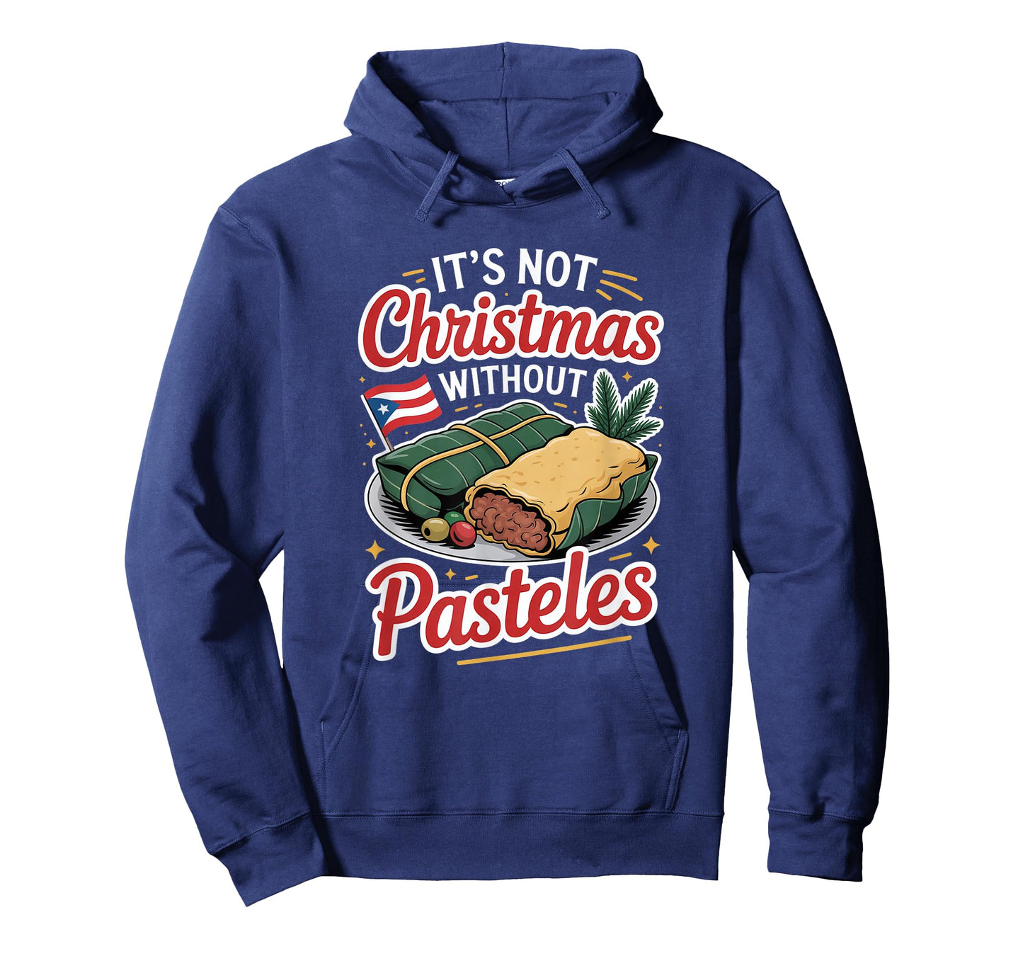 Puerto Rico It’s Not Christmas Without Pasteles T-Shirt
