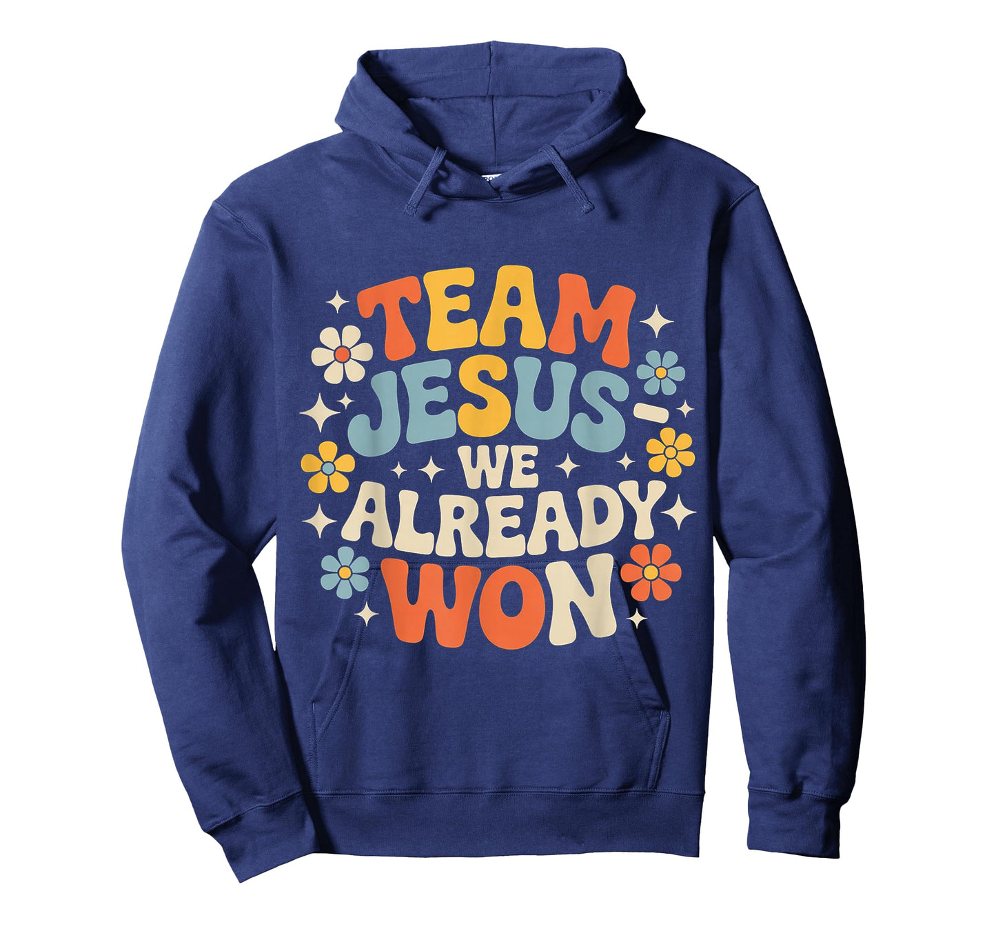 Team Jesus We Already Won Spiritual Winner Victory |- T-Shirt