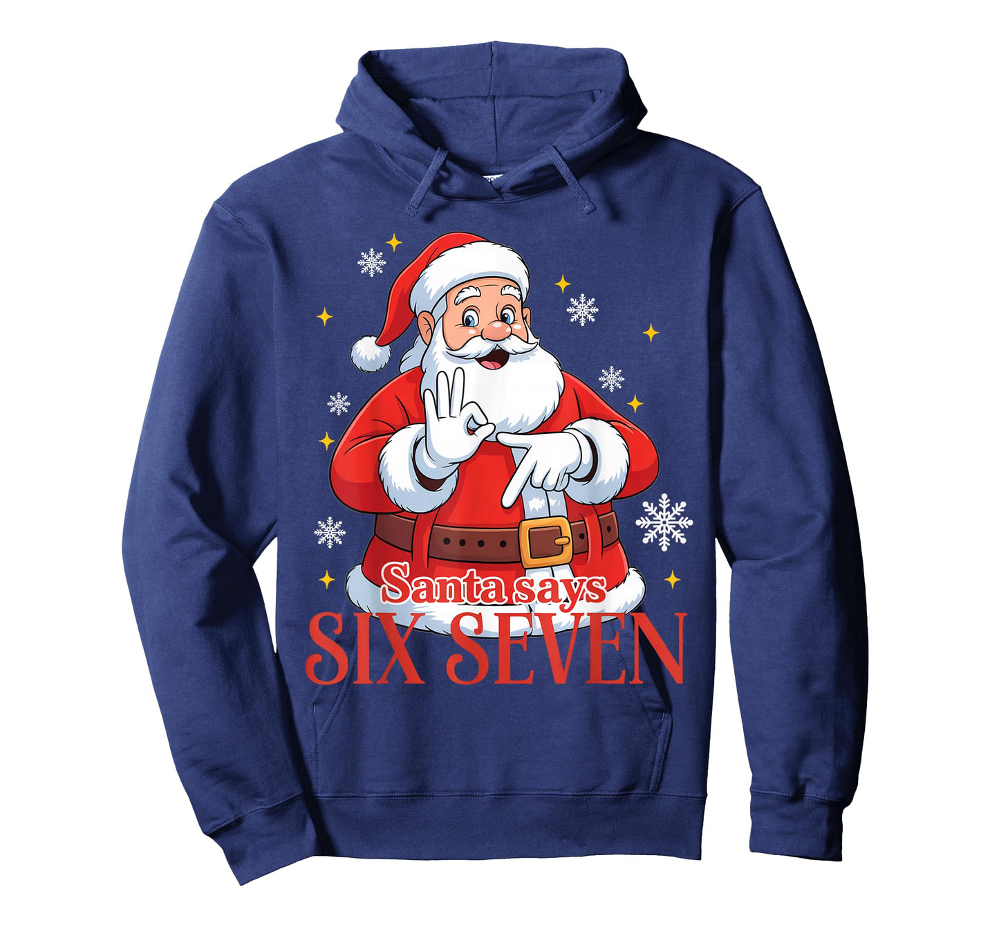 Santa Says Six Seven Meme 67 Christmas Funny Santa Crew Xmas T-Shirt
