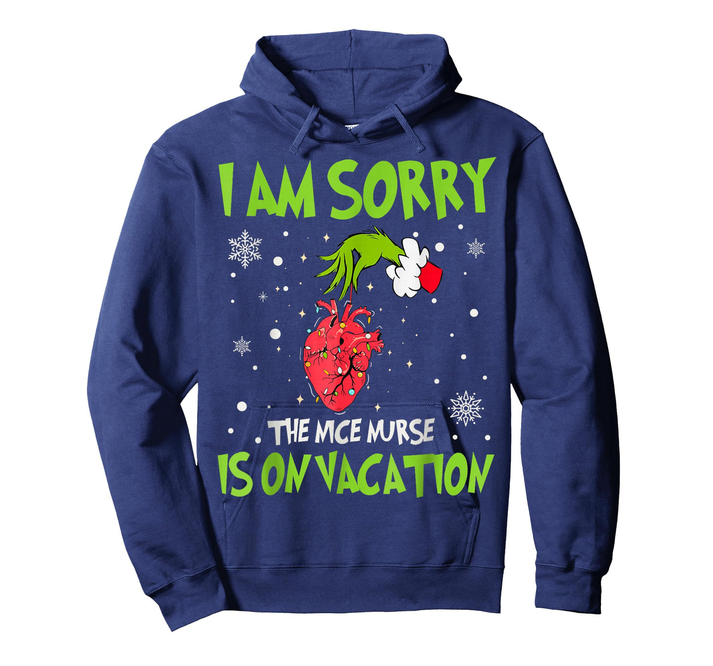 Christmas I Am Sorry The Nice Nurse is On Vacation Heart T-Shirt