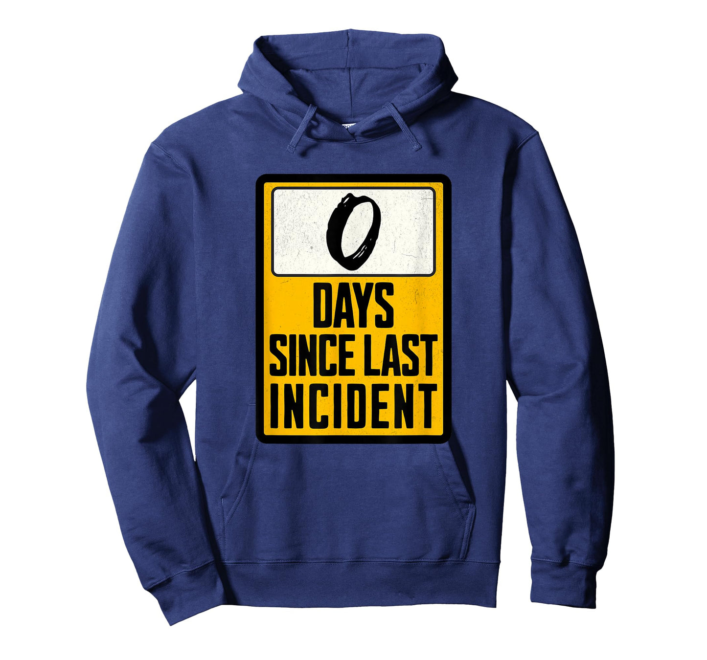 Zero Days Since Last Incident Funny T-Shirt