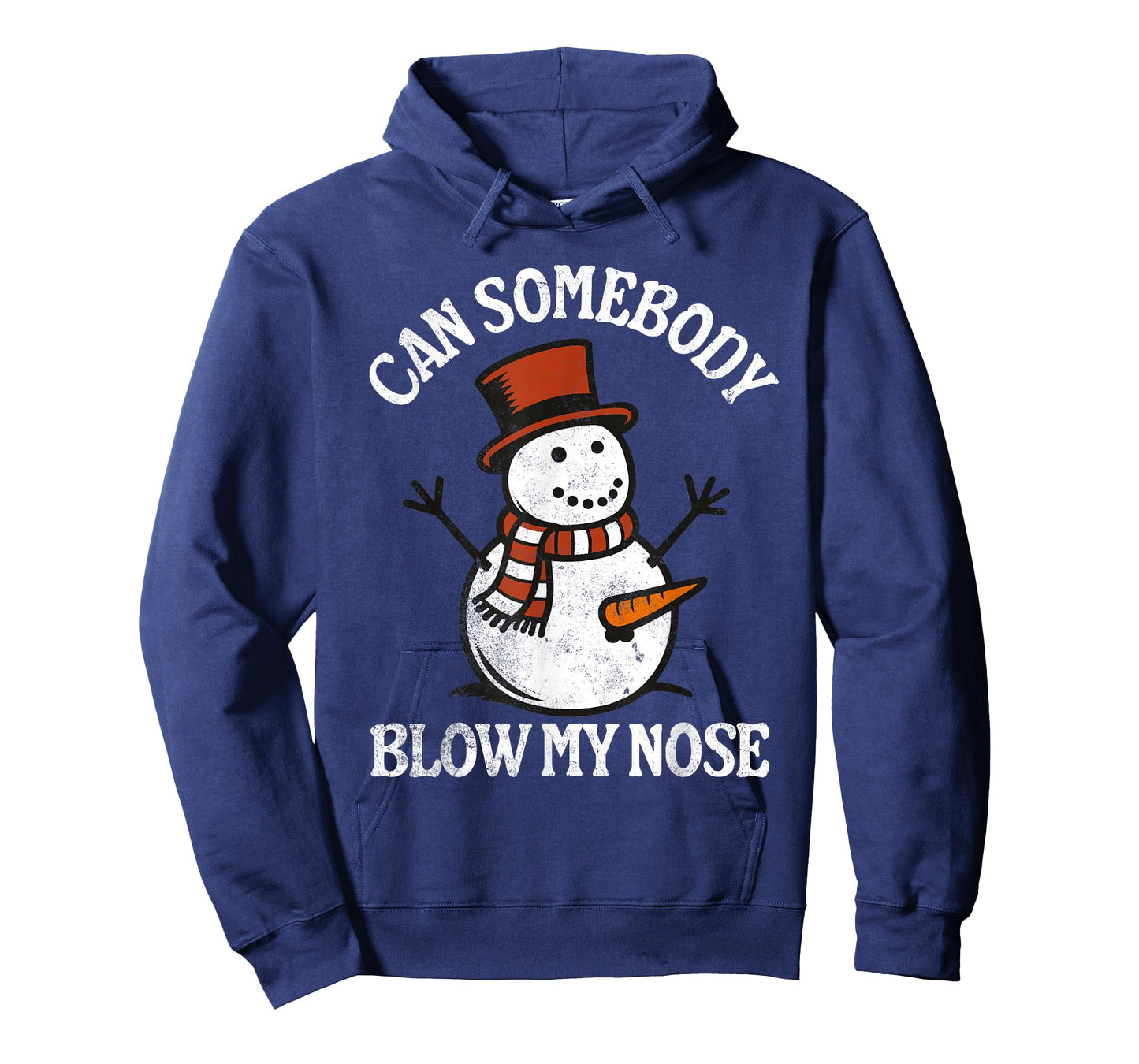 Can Somebody Blow My Nose - Funny Inappropriate Christmas T-Shirt