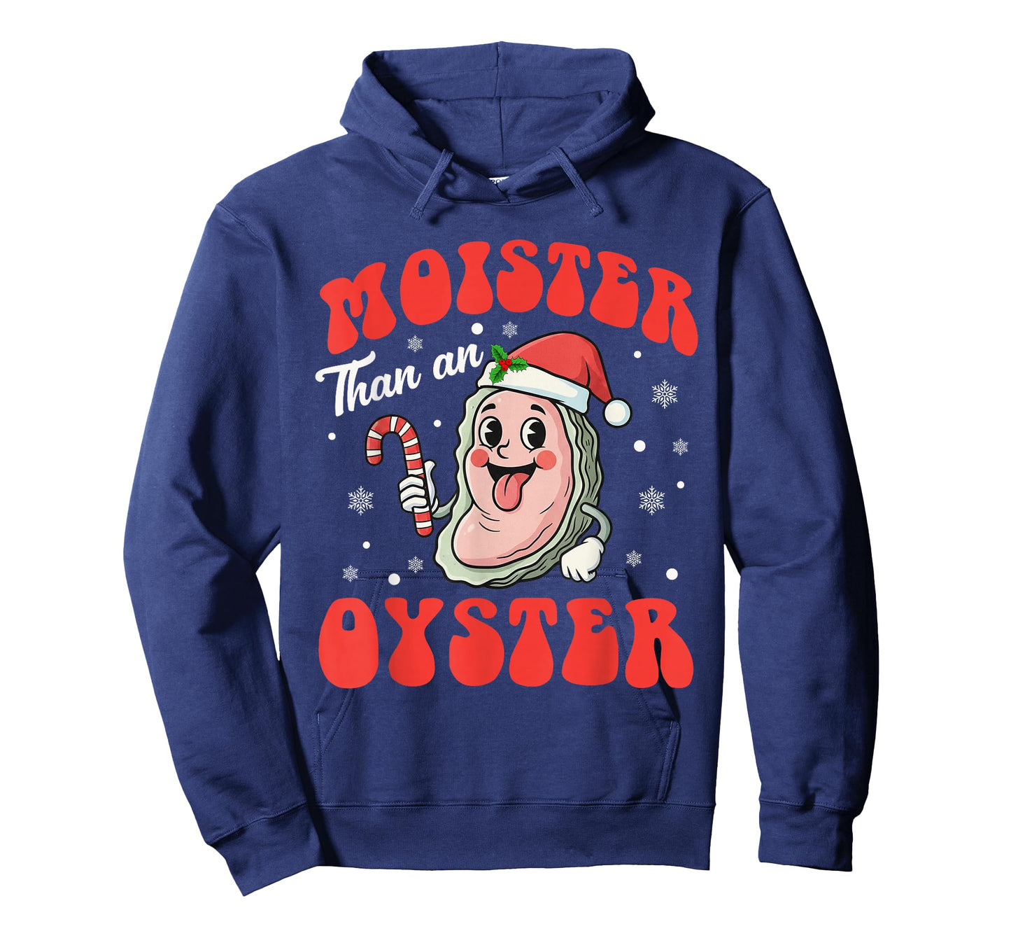 Moister Than an Oyster Funny Christmas Adult Humor Women T-Shirt