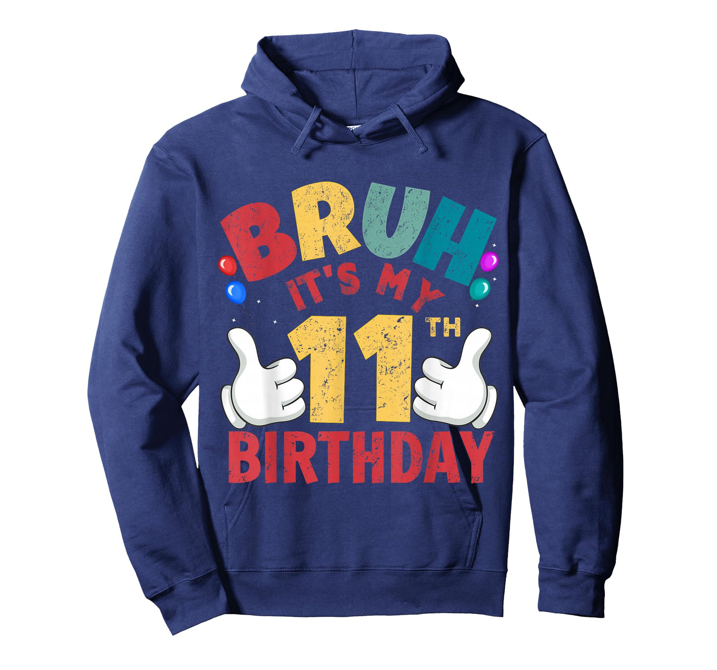 Bruh It's My 11th Birthday Gifts for 11 Year Old Boys Girls T-Shirt