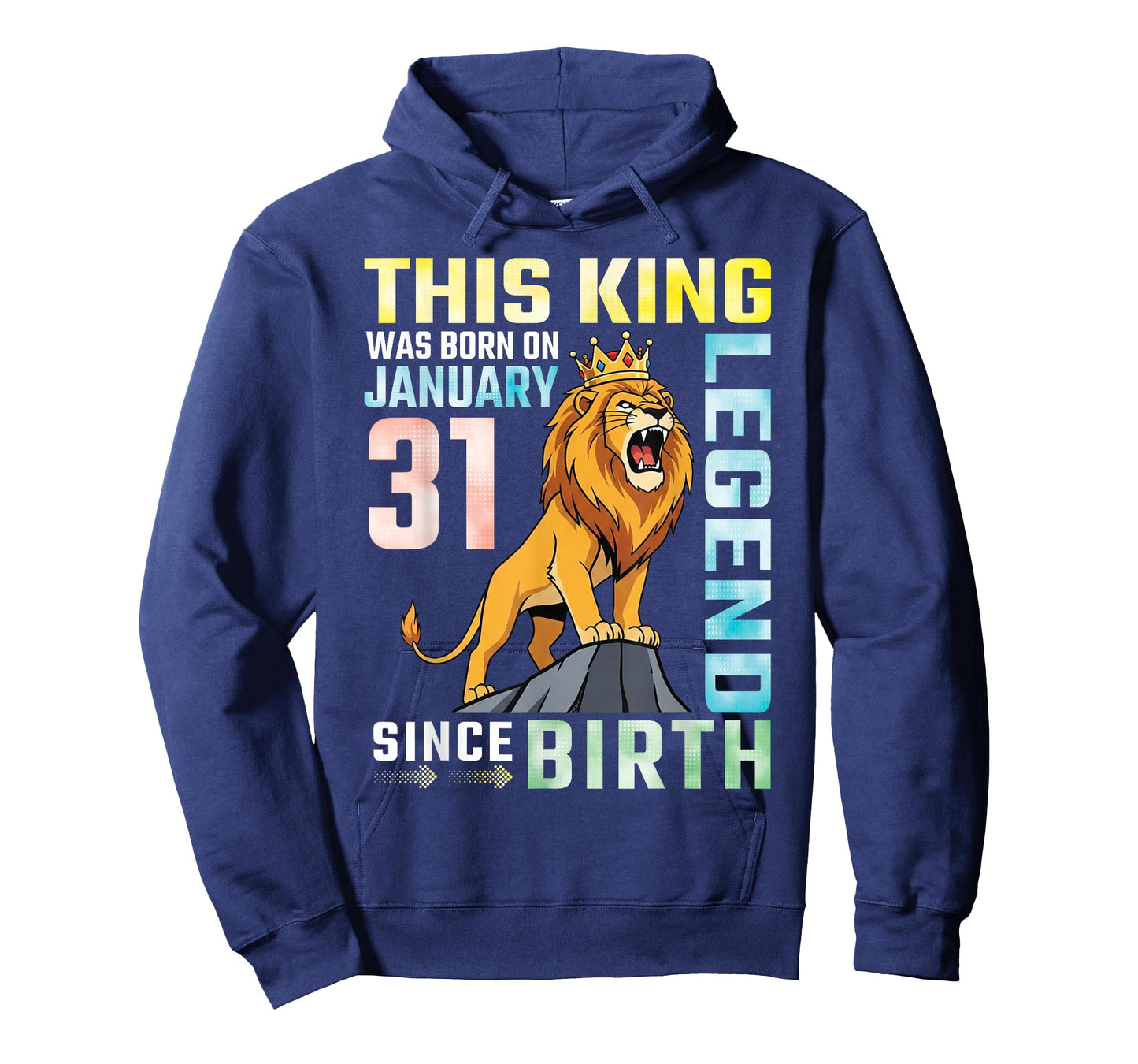This King was Born On January 31 A Legend Since Birthday T-Shirt