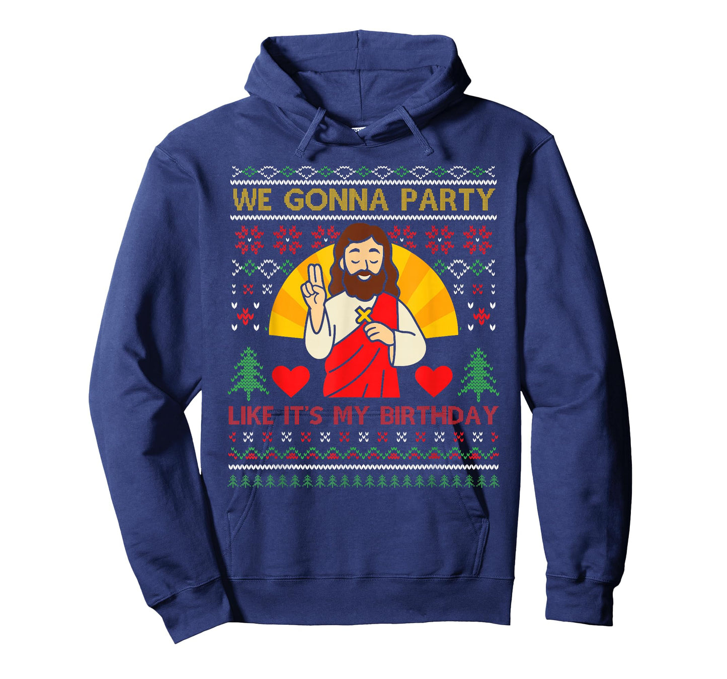 We Gonna Party Like It's My Birthday Ugly Christmas Sweater T-Shirt