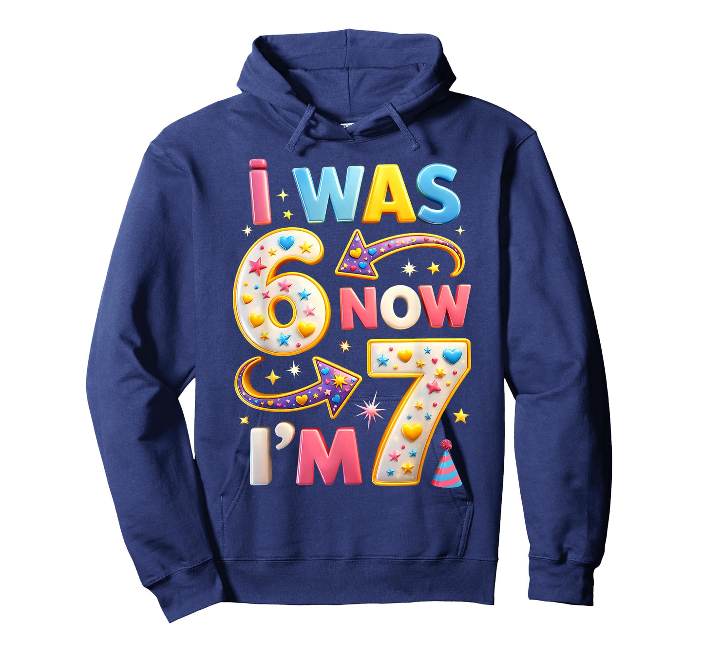 7th Birthday Girl I was 6 Now I'm 7 Years Old Girls Birthday T-Shirt