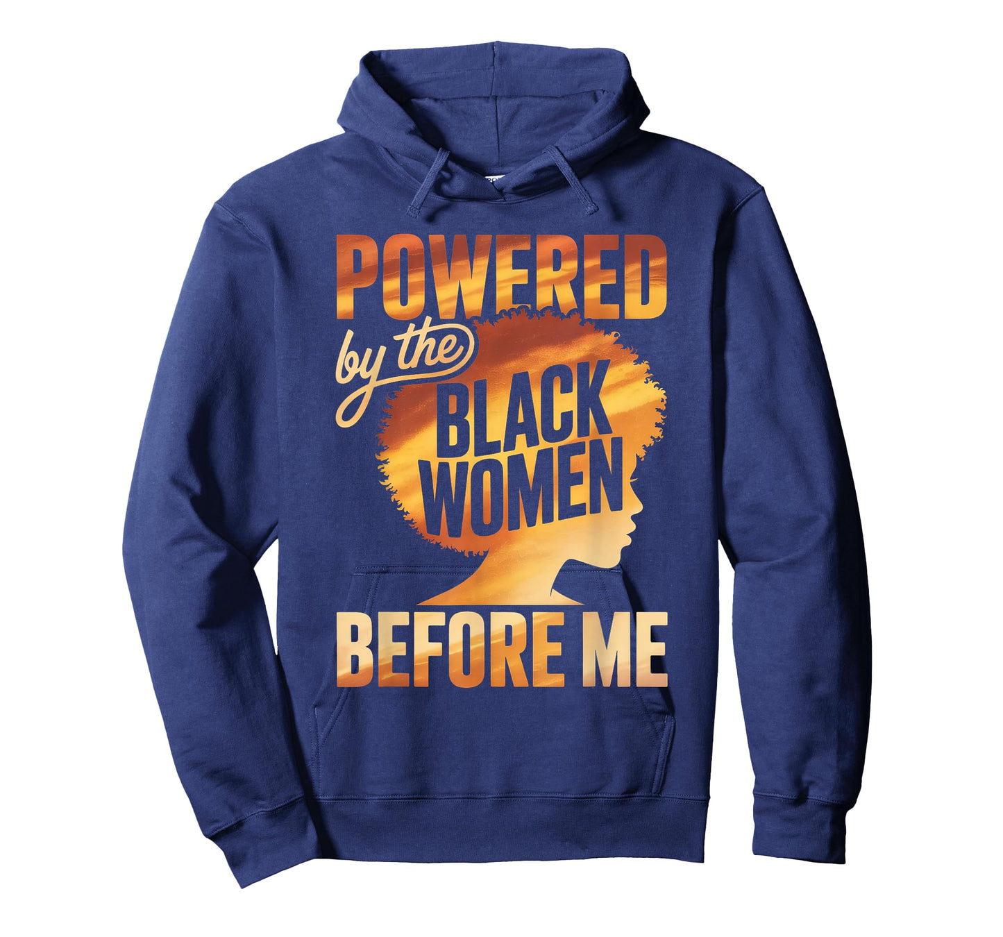 Powered by The Black Women Before Me Empowerment Pride T-Shirt