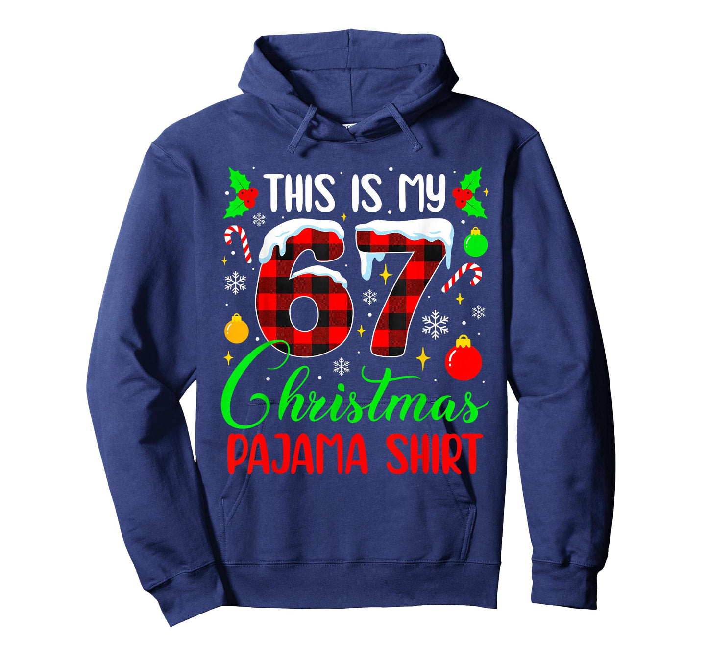 This is My 67 Christmas Pajama Shirt Funny Six Seven Meme T-Shirt