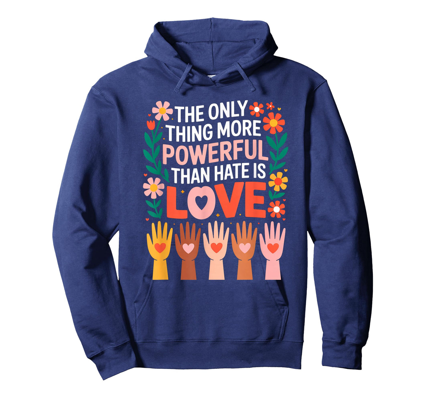 The Only Thing More Powerful Than Hate is Love T-Shirt