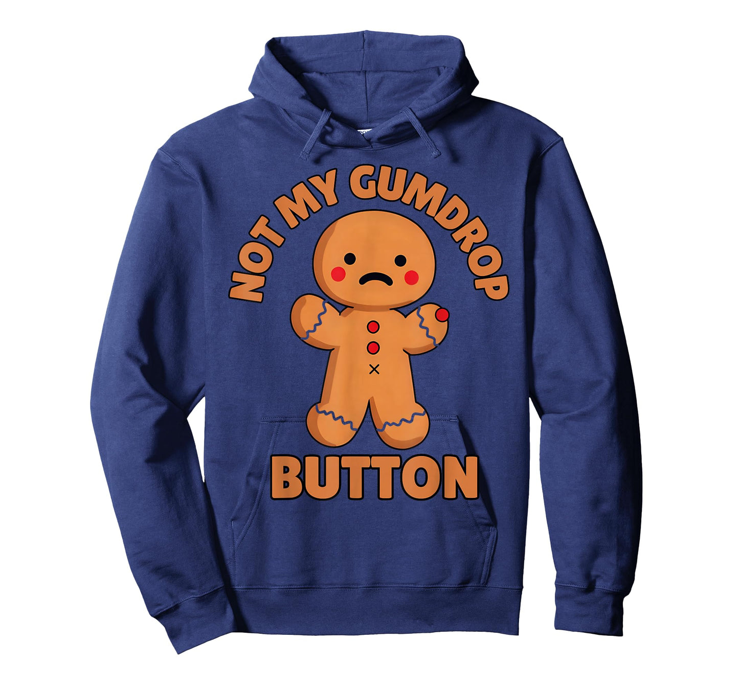 Cute Emotional Funny Gingerbread Man Not My Gumdrop Button T-Shirt