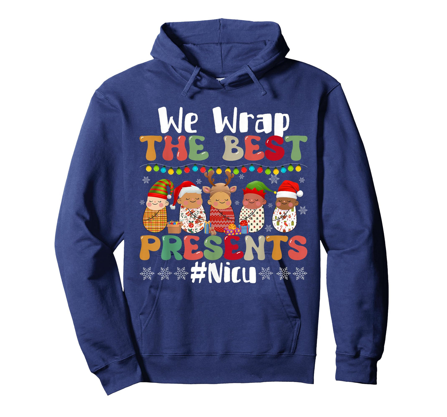 We Wrap The Best Presents NICU Nurse Christmas Nursing T-Shirt