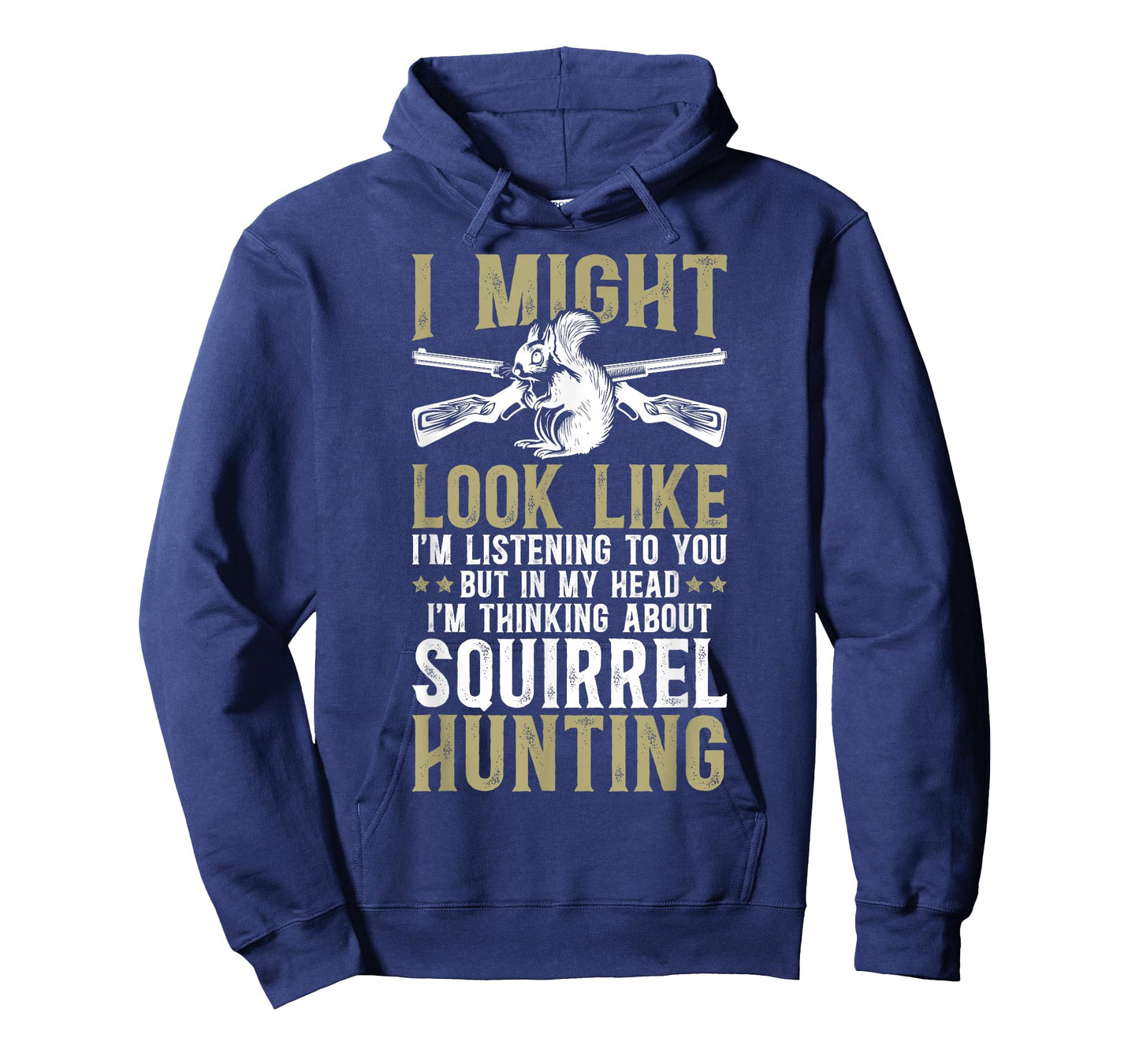 Thinking About Squirrel Hunting Lover Squirrel Hunter T-Shirt
