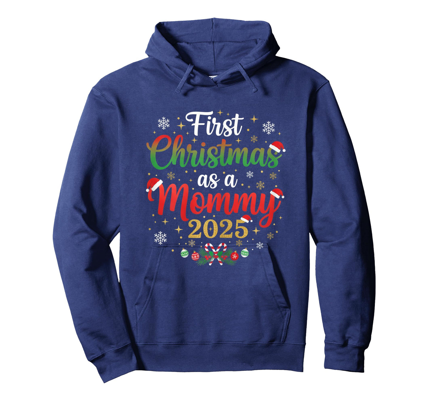 Funny First Christmas as a Mommy 2025 for Women T-Shirt
