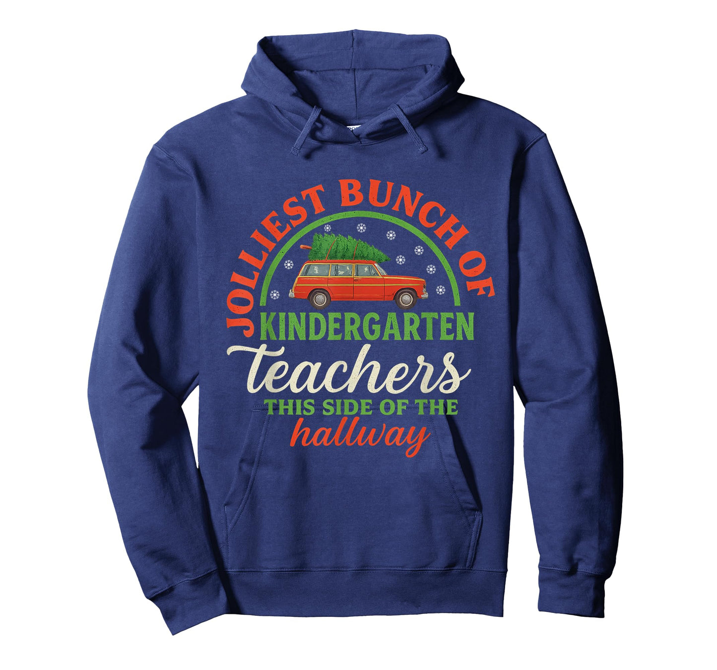Funny Jolliest Bunch of Teachers This Side of The Hallway T-Shirt