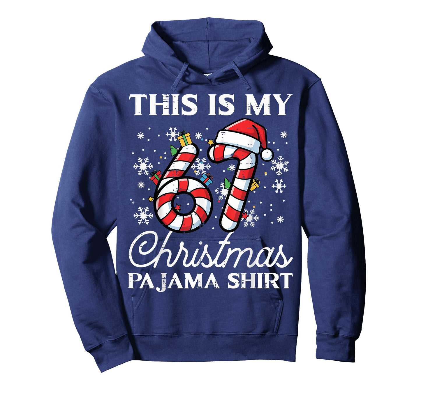 This is My 67 Christmas Pajama Shirt Funny 6 7 Meme Xmas T-Shirt