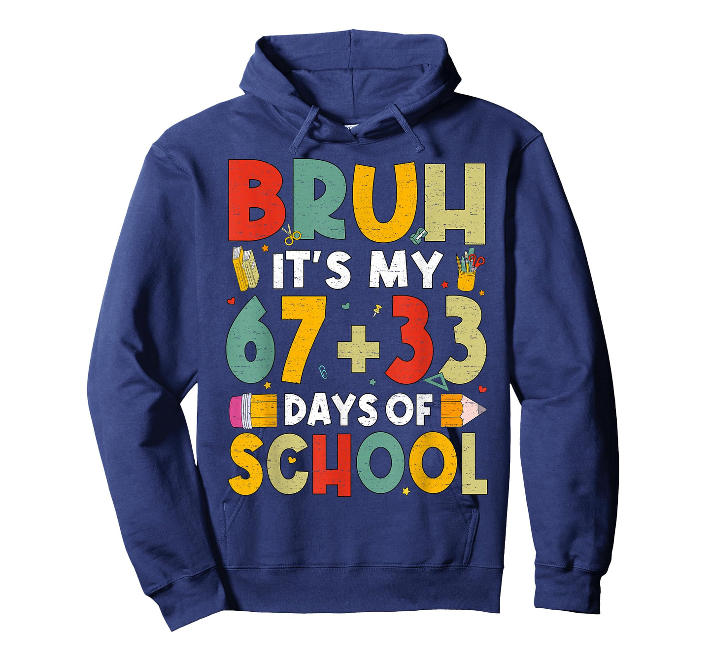 Bruh Its My 67 33 Days of School Funny Boys Kids 100th Day T-Shirt
