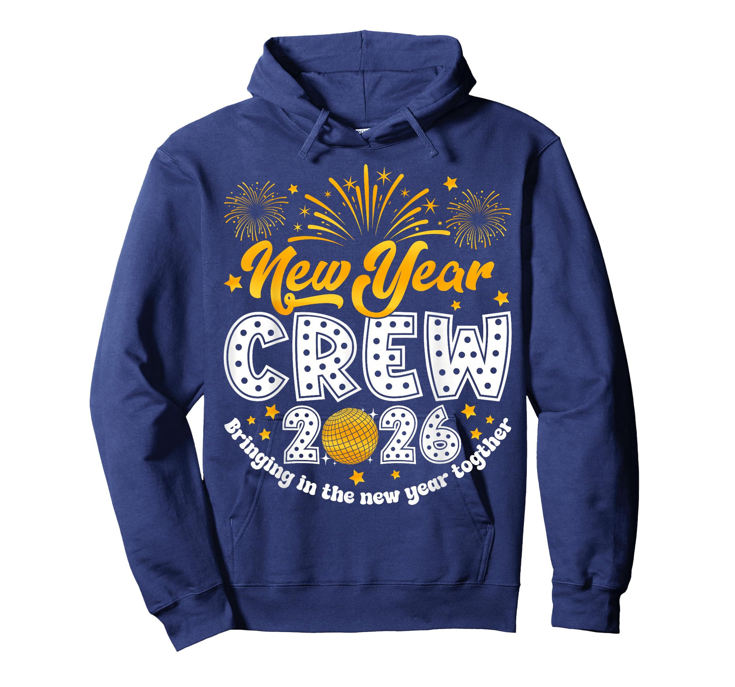 Happy New Year 2026 Bringing in The New Year Together T-Shirt