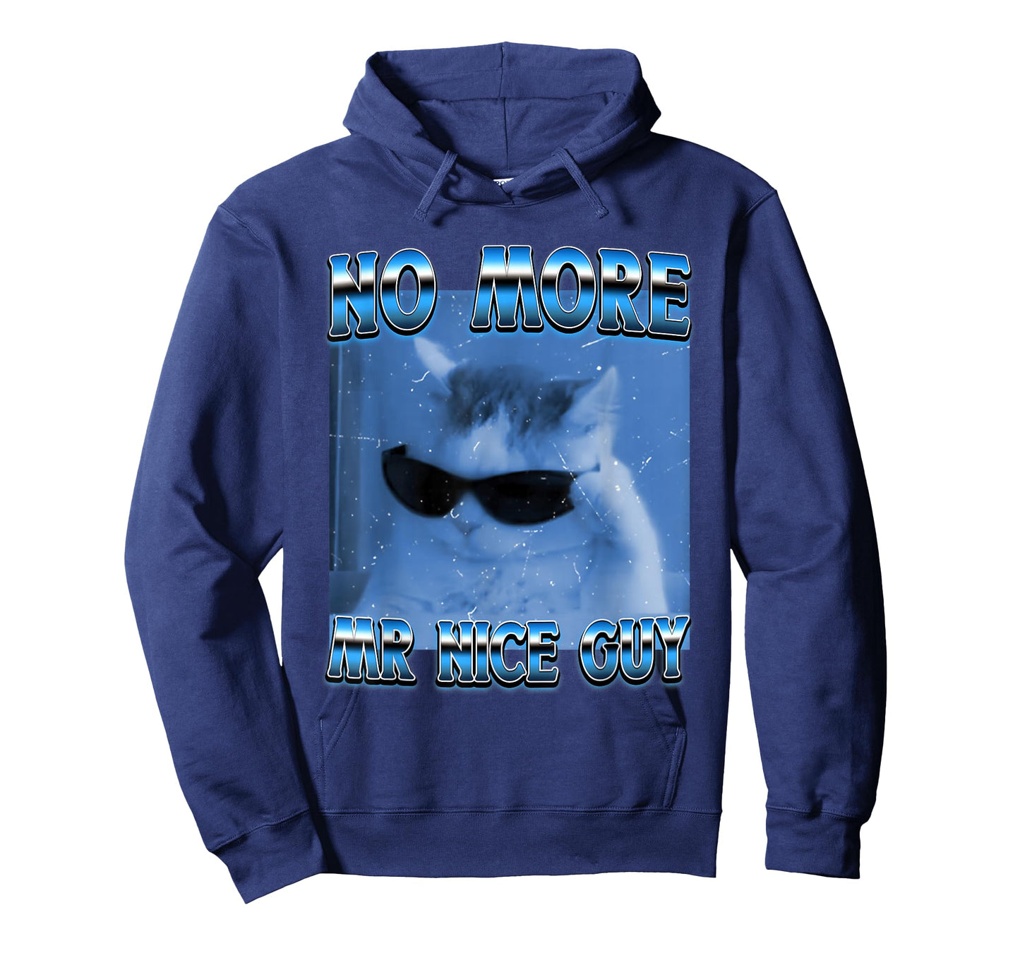 No More Mr Nice Guy Funny Cat Meme Goofy Ahh Cat Meme T-Shirt