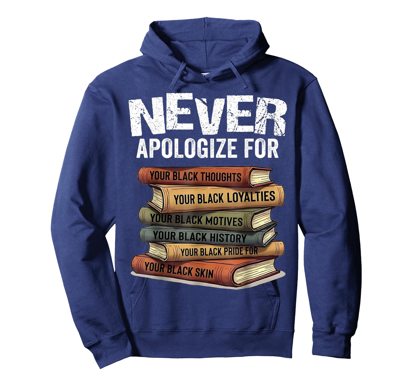 Never Apologize for Your Blackness Black History Teachers T-Shirt