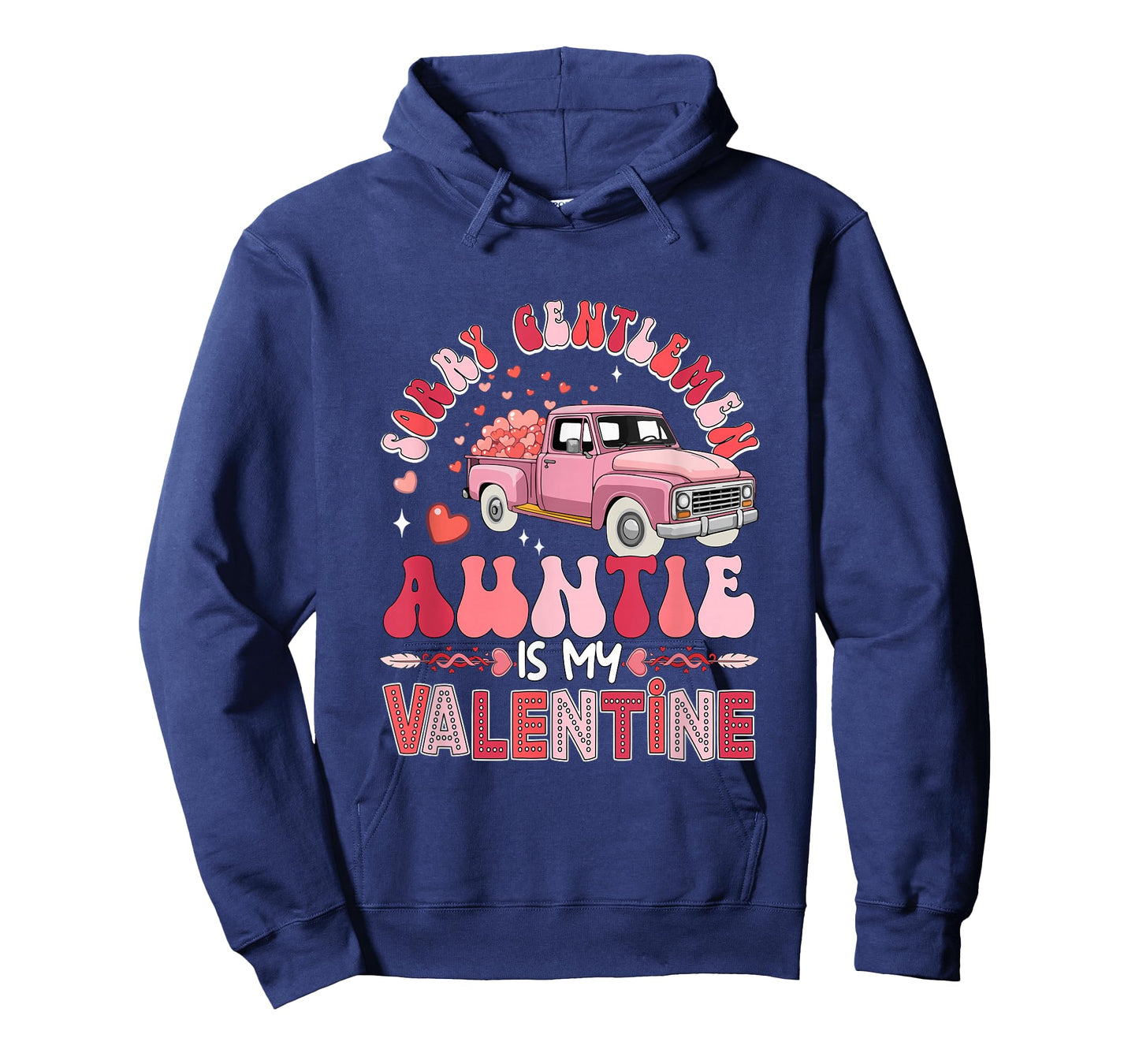 Auntie is My Valentine Funny Joke Gentlemen Pickup Truck T-Shirt