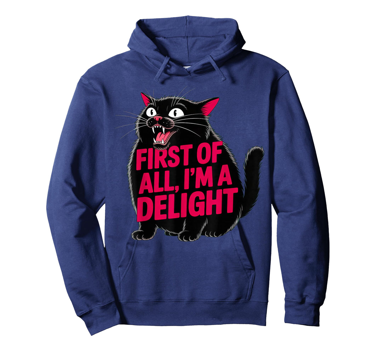 First of All I'm a Delight Roaring Black cat T-Shirt