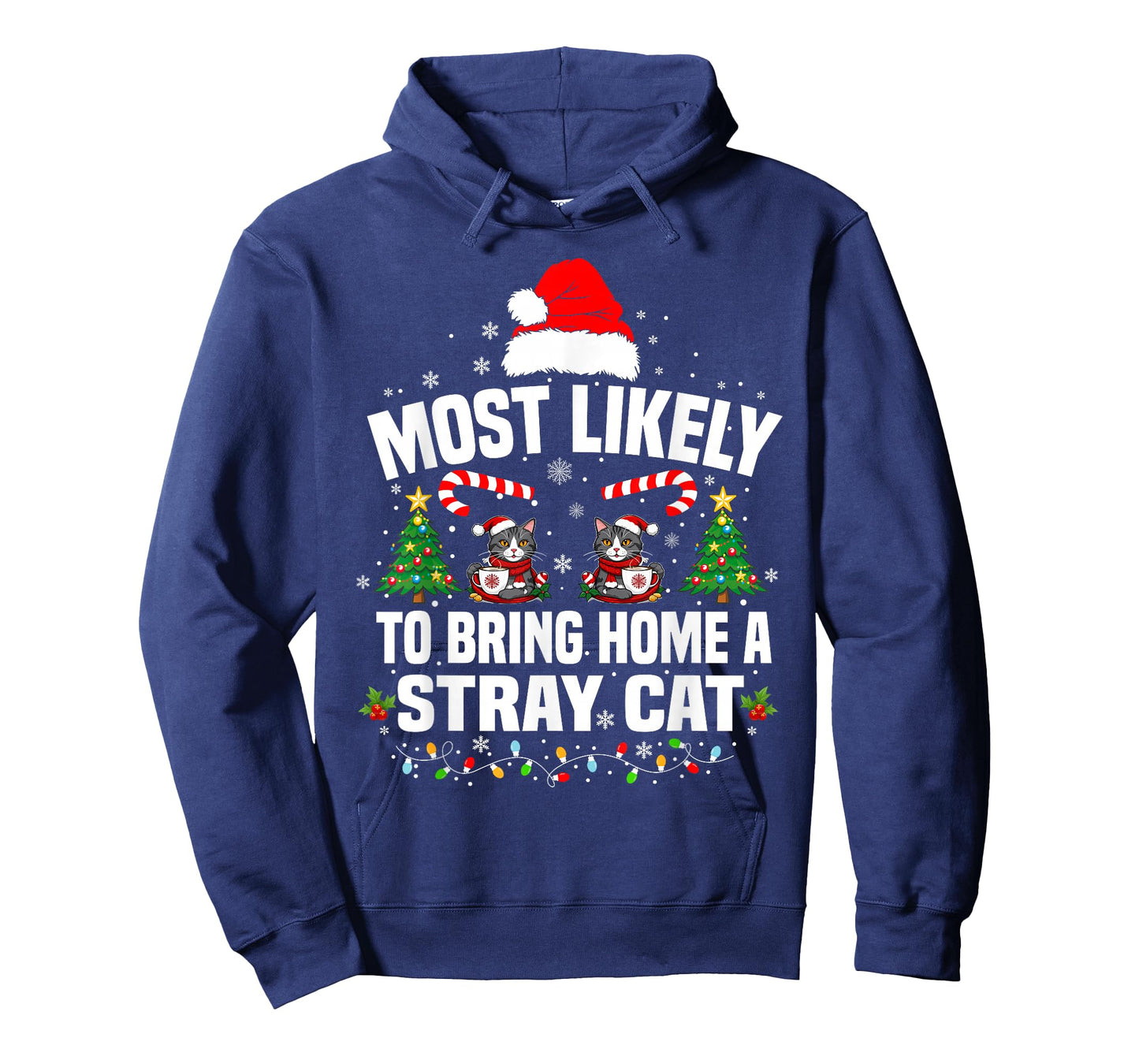 Most Likely to Bring Home A Stray Cat Matching Christmas T-Shirt