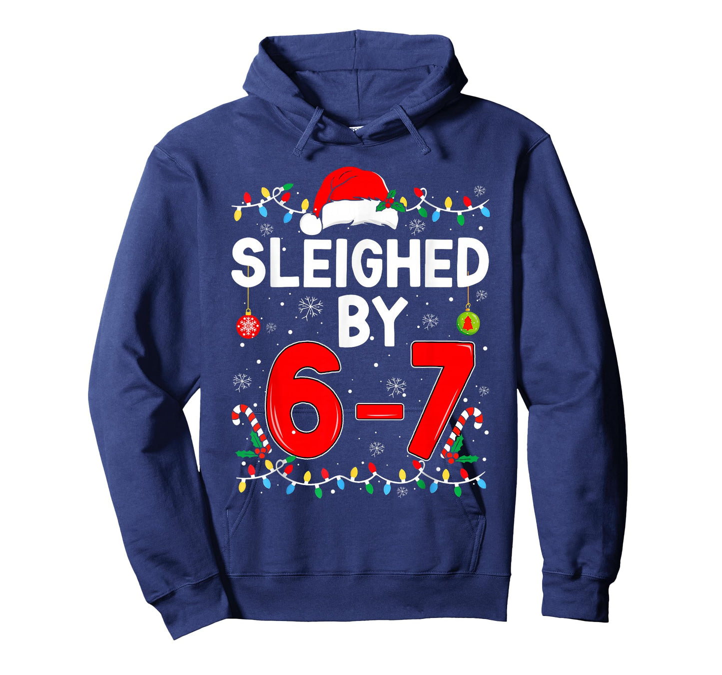 Sleighed by 6 7 Six Seven Gen Z Alpha Meme Slang Christmas T-Shirt