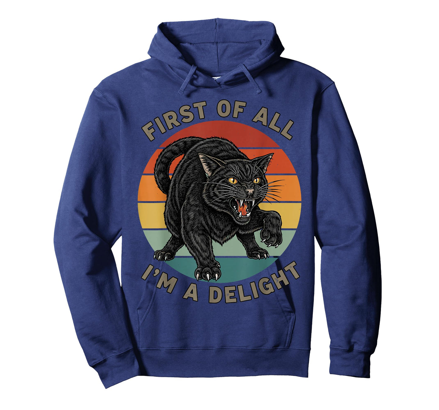 First of All I'm A Delight Sarcastic Funny Black cat Lovers T-Shirt