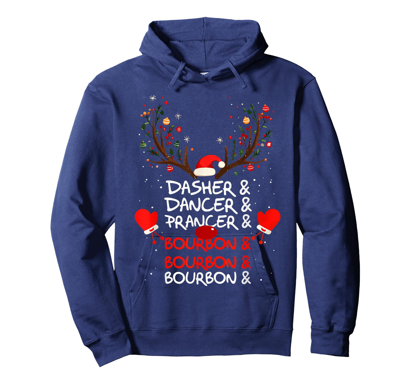 Dasher Dancer Prancer & Bourbon Christmas Holiday Reindeer T-Shirt