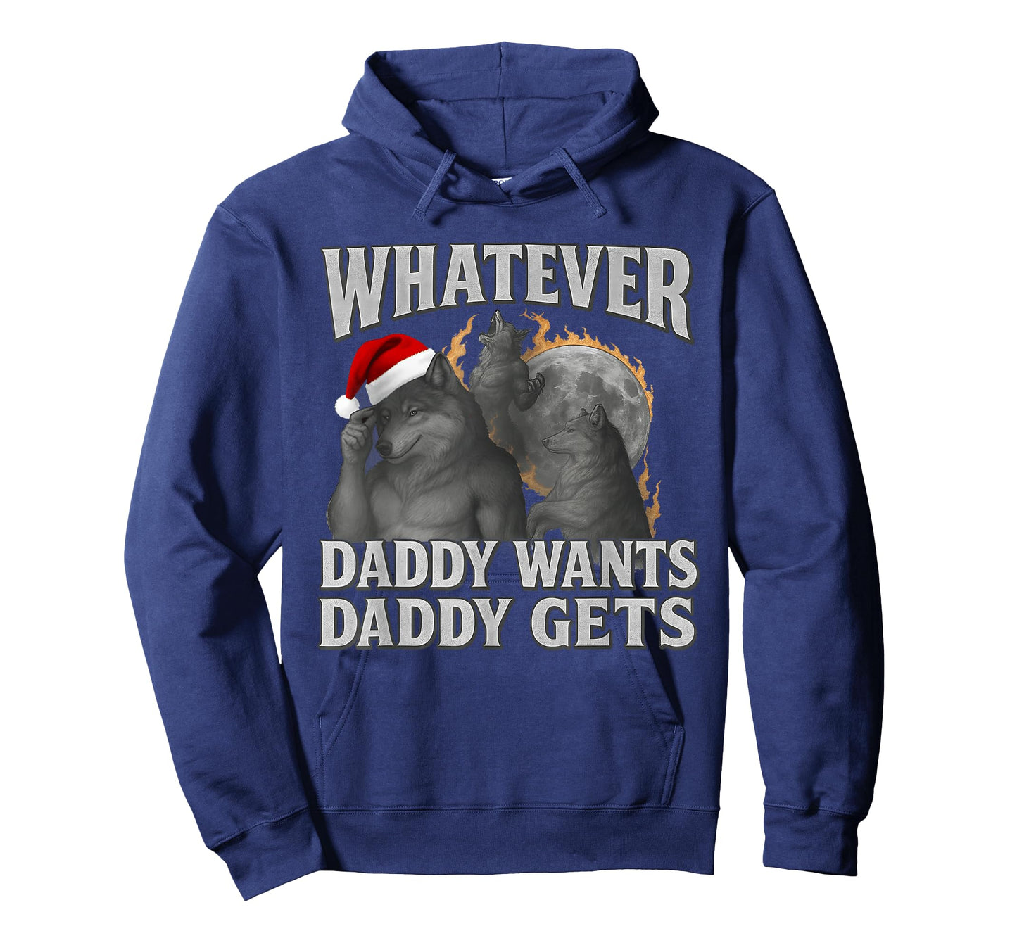 What Ever Daddy Wants Daddy Gets Funny Cringe Christmas T-Shirt