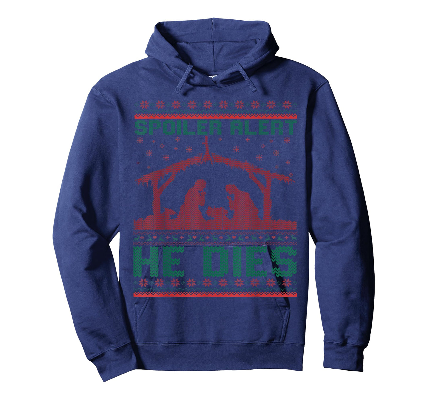 Spoiler Alert He Dies Christmas Jumper Funny Nativity Scene T-Shirt