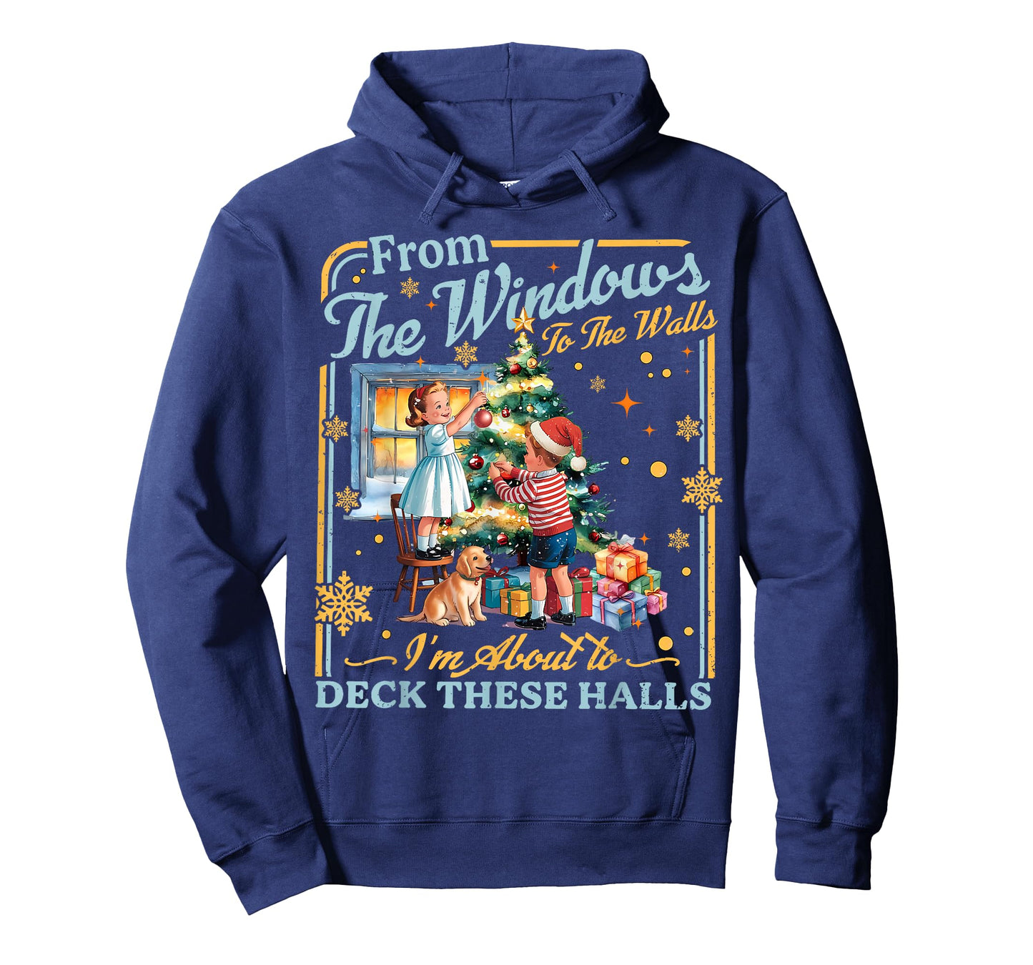 from The Windows to Walls I'm About Deck These Halls Xmas T-Shirt